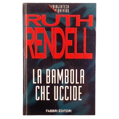 La bambola che uccide Ruth Rendell La Biblioteca del Brivido 1995