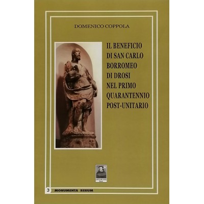 Il beneficio di San Carlo Borromeo D. Coppola Città del Sole Edizioni 2009