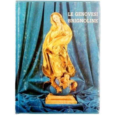 Le Genovesi Brignoline G. B. Riccardo Magaglio Agis Editrice 1981