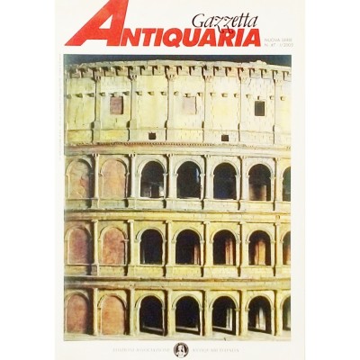 Gazzetta Antiquaria nuova serie n 47 2005 Associazione Antiquari