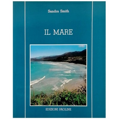 Il Mare Sandra Smith Edizioni Paoline 1987