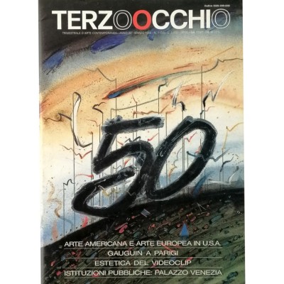 Arte Contemporanea Terzo Occhio n 1 ( 50 ) marzo 1989 Edizioni Bora