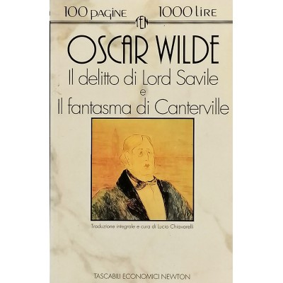 Il Delitto di Lord Savile e Il Fantasma di Canterville Oscar Wild Newton 1993
