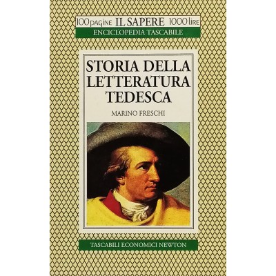 Storia della Letteratura Tedesca Marino Freschi Economici Newton 1995