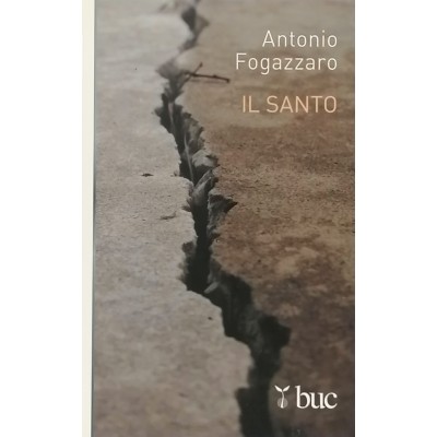 Il Santo Antonio Fogazzaro Edizioni San Paolo 2002