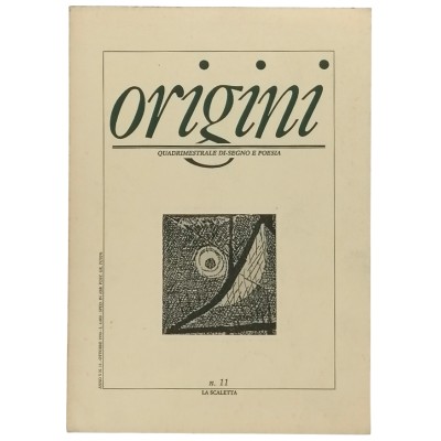 Rivista Origini Quadrimestrale Di-Segno e Poesia n 11/1990 Edizioni La Scaletta