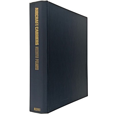 Aircraft Carriers History of Carrier Avattion N. Polmar Macdonald 1969 London
