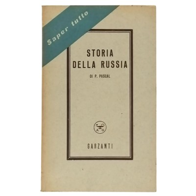 Storia della Russia Pierre Pascal Garzanti Editore 1953
