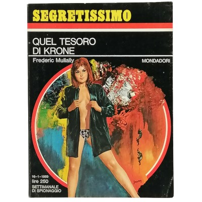 Quel tesoro di Krone Frederic Mullally Segretissimo Mondadori n 268