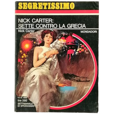 Nick Carter Sette contro la Grecia Nick Carter Segretissimo Mondadori n 298