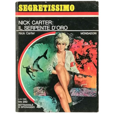 Nick Carte Il serpente d'oro Nick Carter Segretissimo Mondadori n 249