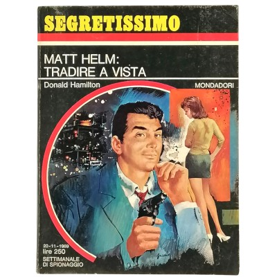 Matt Helm Tradire a vista Donald Hamilton Segretissimo Mondadori n 312