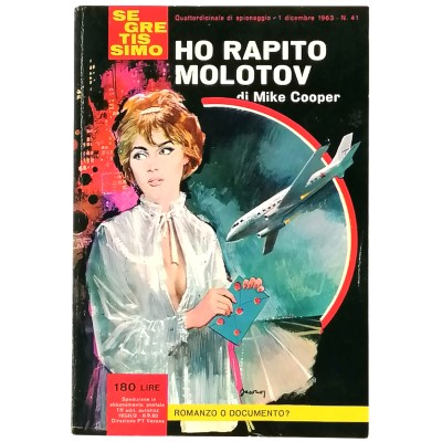 Ho rapito Molotov Mike Cooper Segretissimo Mondadori n 41