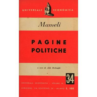 Pagine politiche Goffredo Mameli Universale Economica 1950
