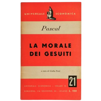La morale dei Gesuiti Saggio di Blaise Pascal Universale Economica 1949