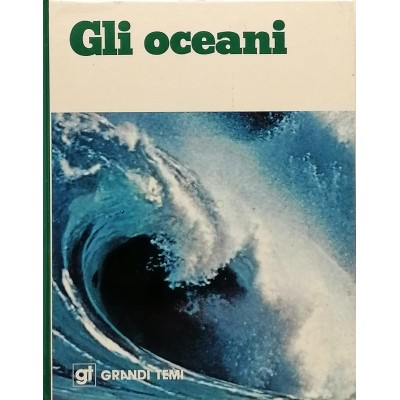Gli Oceani Grandi Temi Istituto Geografico DeAgostini 1977