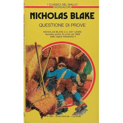 Questione di prove Nicholas Blake I Classici del Giallo Mondadori 1983