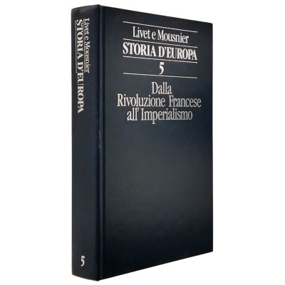 Storia D'Europa volume 5 Livet e Mousnier Varia Club 1983