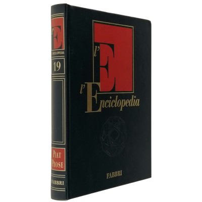 L'Enciclopedia volume 19 PIAT-PROSE Fratelli Fabbri Editori 1998