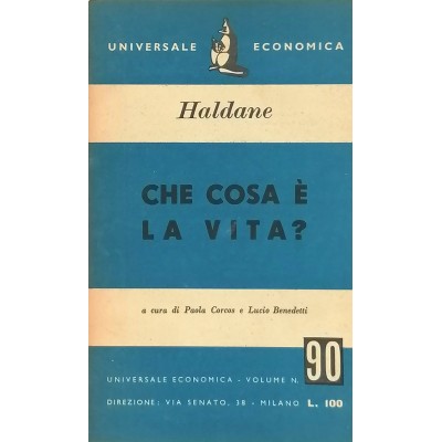 Che Cosa È La Vita? di J.B.S. Haldane Serie Scientifica Universale Economica 1950