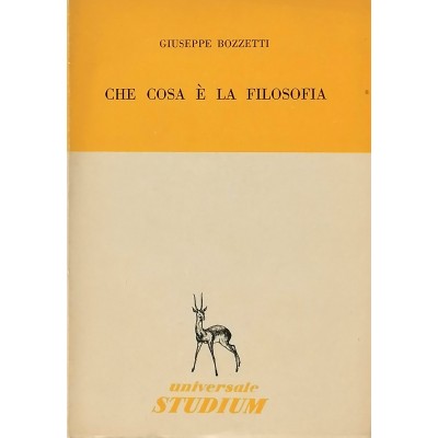 Che Cosa È La Filosofia Saggio di Giuseppe Bozzetti Editrice Studium 1952