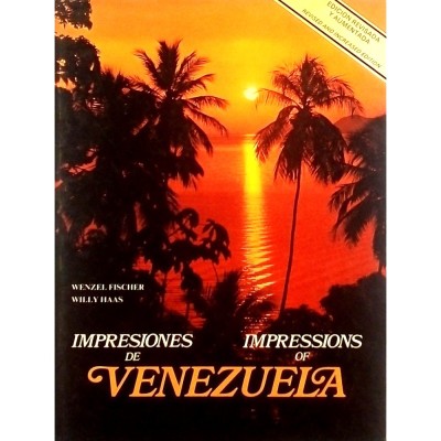 Impressiones de Venezuela W. Fischer-W. Haas Distribuidora Santiago