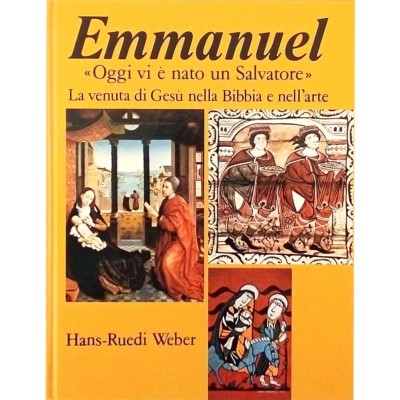 Emmanuel Hans-Ruedi Weber Claudiana Editrice 1986
