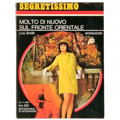 Molto di nuovo sul fronte orientale Lou Smith Segretissimo Mondadori n 295