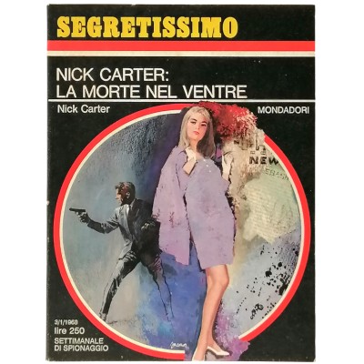Nick Carter La Morte nel Ventre Nick Carter Segretissimo Mondadori n 214