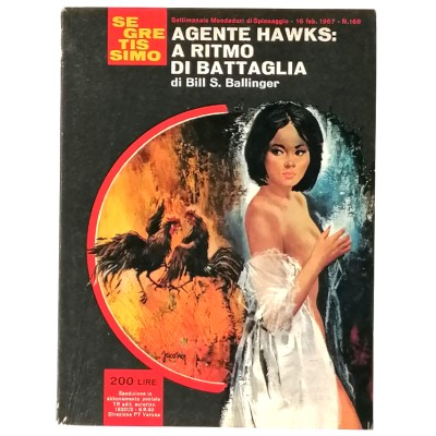 Agente Hawks A ritmo di battaglia B. S. Ballinger Segretissimo Mondadori n 168