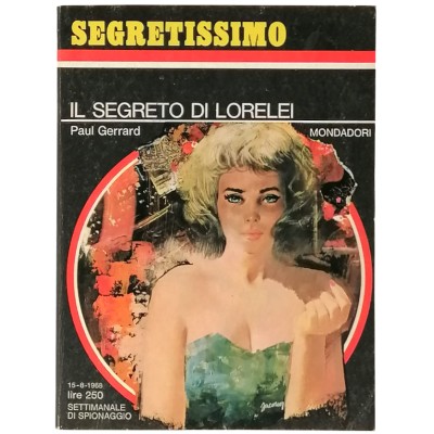 Il segreto di Lorelei Paul Gerrard Segretissimo Mondadori n 246