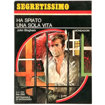 Ha spiato una sola vita John Bingham Segretissimo Mondadori n 332