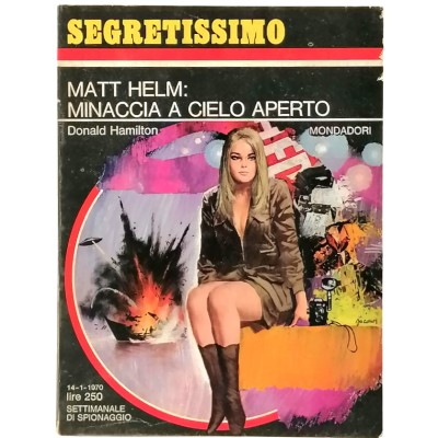 Matt Helm Minaccia a cielo aperto Donald Hamilton Segretissimo Mondadori n 320