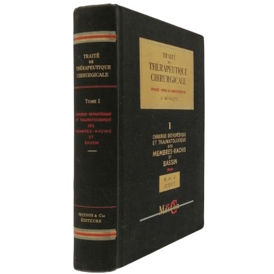 Traitè de Thèrapeutique Chirurgicale tome I R. et J. Judet Masson et Cie 1964