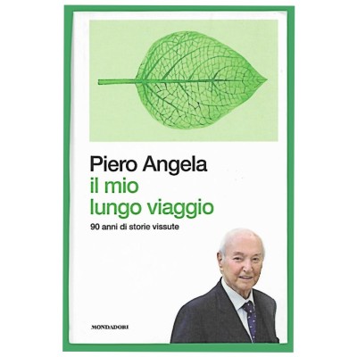 Il mio lungo viaggio Piero Angela TV Sorrisi e Canzoni-Mondadori 2022