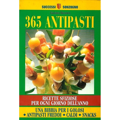 365 Antipasti Giuliana Bonomo Successi Sonzogno 1999