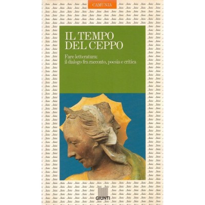 Il Tempo del Ceppo Paolo Fabrizio Iacuzzi Camunia Editrice 1997