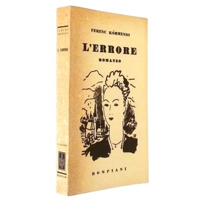 L'Errore Ferenc Kormendi Casa Editrice Valentino Bompiani 1942