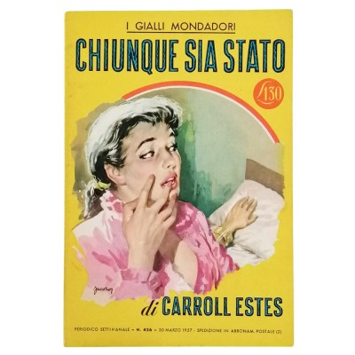 Chiunque sia Stato Carroll Estes I Gialli Mondadori n 426 marzo 1957