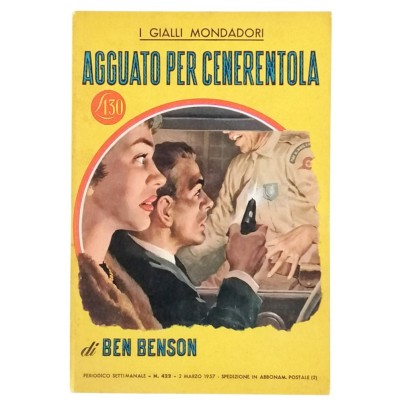 Agguato per Cenerentola Ben Benson I Gialli Mondadori n 422 marzo 1957