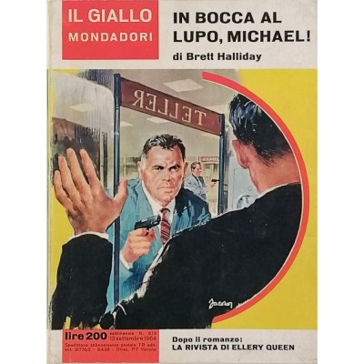 In bocca al lupo Michael B. Halliday Il Giallo Mondadori n 815 settembre 1964