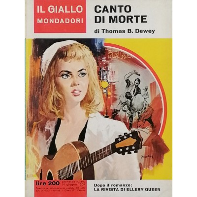 Canto di morte Thomas B. Dewey Il Giallo Mondadori n 802 giugno 1964