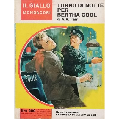 Turno di notte per Bertha Cool A.A.Fair Il Giallo Mondadori n 797 maggio 1964