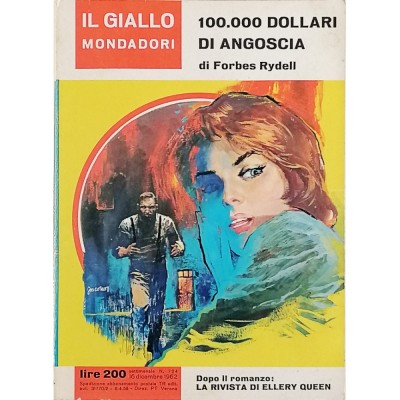 100.000 dollari di angoscia Rydell Il Giallo Mondadori n 724 dicembre 1962