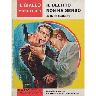Il delitto non ha senso B. Halliday Il Giallo Mondadori n 782 gennaio 1964