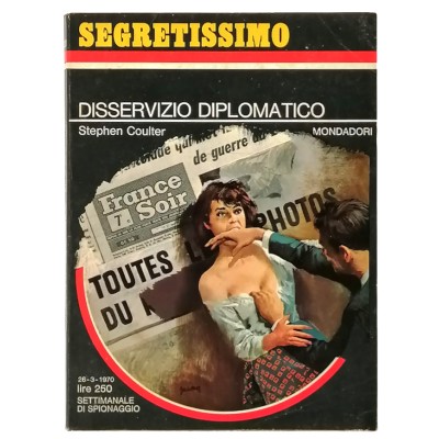 Disservizio diplomatico Stephen Coulter Segretissimo Mondadori n 330