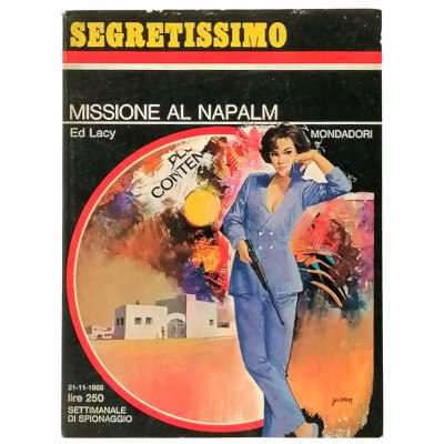Missione al Napalm Ed Lacy Segretissimo Mondadori n 260