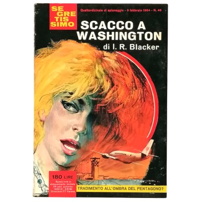 Scacco a Washington I. R. Blacker Segretissimo Mondadori n 46
