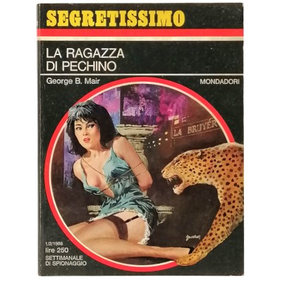 La ragazza di Pechino George B. Mair Segretissimo Mondadori n 218