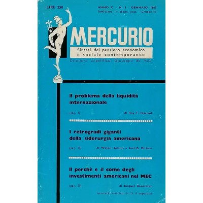 Mercurio Sintesi del Pensiero Economico e Sociale Contemporaneo n 1/1967